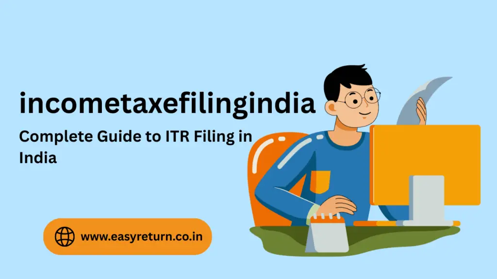Income tax e-filing India – File ITR by Tax Experts & CA incometaxefilingindia